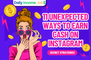 11 Unexpected Ways to Earn Cash on Instagram