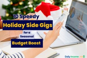 10 Speedy Holiday Side Gigs for a Seasonal Budget Boost
