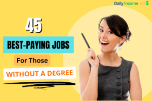 45 Best-Paying Jobs for Those Without a Degree