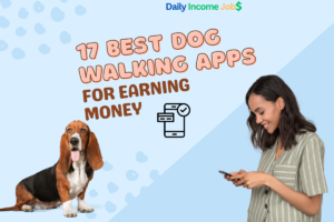 17 Best Dog Walking Apps for Earning Money