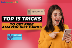 Top 15 Tricks To Get Free Amazon Gift Cards